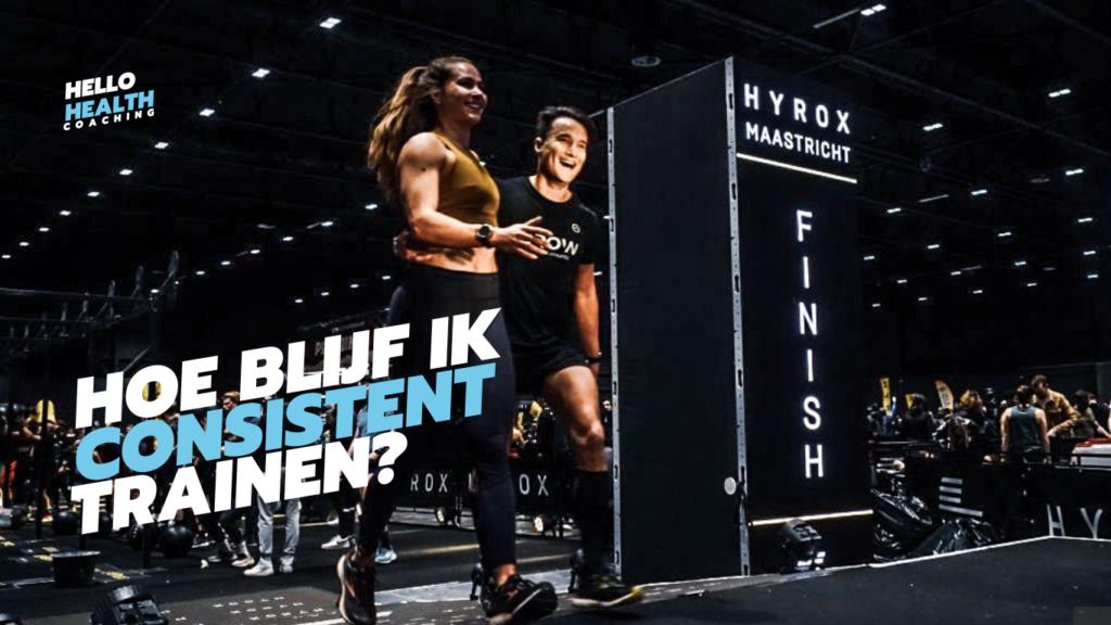 Hoe blijf ik consistent? Praktische tips voor het behouden van motivatie en toewijding aan je doelen.